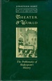 Theater and World: the Problematics of Shakespeare's History