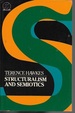 Structuralism and Semiotics (New Accents)