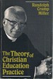 The Theory of Christian Education Practice