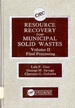 Resource Recovery From Municipal Solid Wastes: Volume II: Final Processing