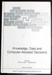 Knowledge, Data and Computer-Assisted Decisions (Nato a S I Series Series III, Computer and Systems Sciences)