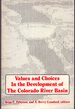 Values and Choices in the Development of the Colorado River Basin