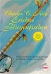 Erlebtes Fliegenfischen-50 Jahre Jubilumsausgabe: Kunst Und Technik Des Fliegenfischens Auf schen, Forellen Und Lachse: Kunst Und Technik Des Und Lachse. Limitiert Auf 1.000 Exemplare [Gebundene Ausgabe] Charles C. Ritz (Autor) Fnzig Jahre Jubil...