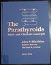 The Parathyroids: Basic and Clinical Concepts