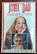 Jenny N' Dad: the Love Story of a Very Young Daughter and a Very Old Dad