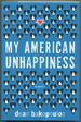 My American Unhappiness