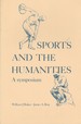 Sports & the Humanities: A Symposium