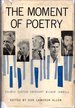 The Moment of Poetry (the Percy Graeme Turnbull Memorial Lectures on Poetry Series)