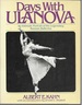 Days With Ulanova; an Intimate Portrait of the Legendary Russian Ballerina