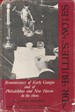 'Dr Bullie's' notes: reminiscences of early Georgia and of Philadelphia and New Haven in the 1880s