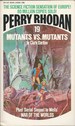 Mutants vs. Mutants (Perry Rhodan #19)