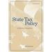 State Tax Policy: A Political Perspective