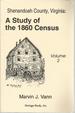 Shenandoah County, Virginia: a Study of the 1860 Census; Volume 2