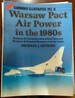 Warbirds Illustrated No. 8. Warsaw Pact Air Power in the 1980s