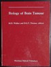 Biology of Brain Tumour: Proceedings of the Second International Symposium on Biology of Brain Tumour (London, October 24-26, 1984)