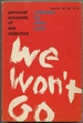 We Won't Go: Personal Accounts of War Objectors