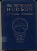 The Picturesque Hudson (Picturesque River Series)