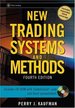 New Trading Systems and Methods (Wiley Trading) (Gebundene Ausgabe) Mit Cd-Rom Perry J. Kaufman Get the Bestselling Guide to Trading Systems, Now Updated for the 21st Century. for More Than Two Decades, Futures Traders Have Turned to the Classic...