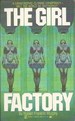 The Girl Factory