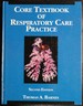 Core Textbook of Respiratory Care Practice