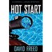 Hot Start: A Cordell Logan Mystery