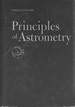 Principles of Astrometry, With Special Emphasis on Long-Focus Photographic Astrometry