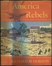 America Rebels: Narratives of the Patriots