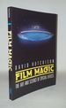 Film Magic the Art and Science of Special Effects