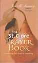 The St. Clare Prayer Book: Listening for God's Leading