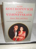 Mstislav Rostropovich and Galina Vishnevskaya: Russia, Music, and Liberty