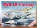 MIG-19 Farmer in Action Aircraft Number 143