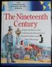 The Nineteenth Century (Illustrated History of the World)
