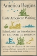 America Begins: Early American Writing