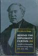 Behind the Diplomatic Curtain: Adolphe De Bourqueney & French Foreign Policy, 1816-1869