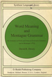 Word Meaning and Montague Grammar: The Semantics of Verbs and Times in Generative Semantics and in Montague's Ptq