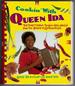 Cookin' With Queen Ida: Bon Temps Creole Recipes (and Stories) From the Queen of Zydeco Music