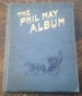 The Phil May Album (1900)