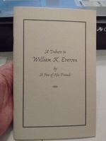 A Tribute to William K. Everson by A Few of His Friends