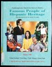 Famous People of Hispanic Heritage (Contemporary American Success Stories Series Vol.8)