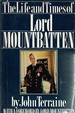 The Life and Times of Lord Mountbatten