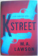 K Street: a Kay Hamilton Novel