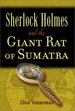 Sherlcok Holme's and the Giant Rat of Sumatra