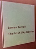 James Turrell: the Irish Sky Garden