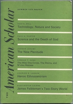 The American Scholar  Summer, 1973, Volume 42, Number 3