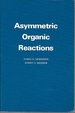 Asymmetric Organic Reactions