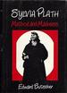 Sylvia Plath: Method and Madness