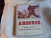 Airborne: A Combat History of American Airborne Forces