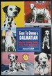 Guide to Owning a Dalmatian (Re Dog)