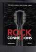 Rock Connexions Connections-the Complete Road Map of Rock 'N' Roll