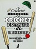 The Cricketer Book of Cricket Disasters and Bizarre Records